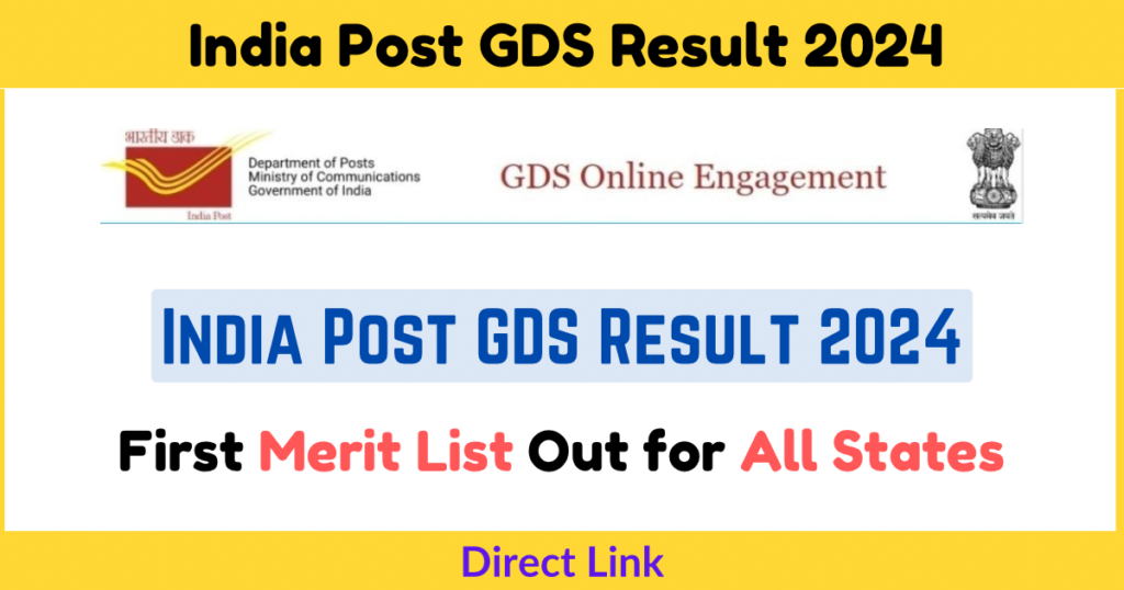 India Post GDS Result 2024 First Merit List Out for All States, direct